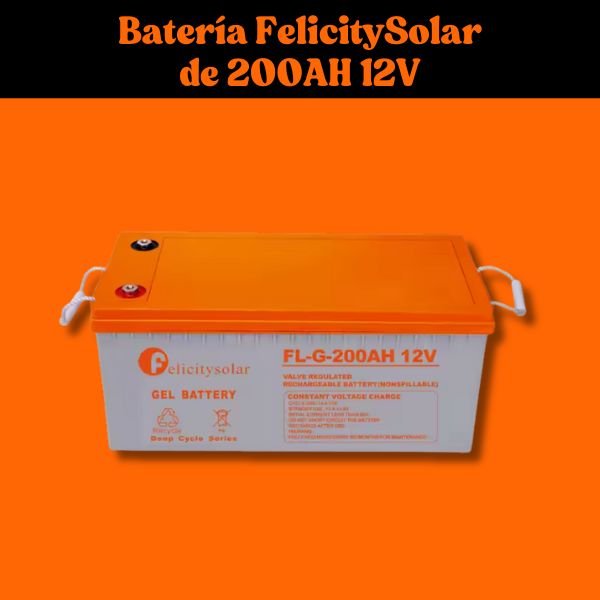 Batería FelicitySolar de 200AH